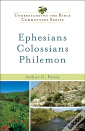 Ephesians, Colossians, Philemon (Understanding The Bible Commentary Series)
