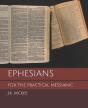 Ephesians For The Practical Messianic - Preview