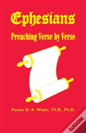 Ephesians, Preaching Verse By Verse