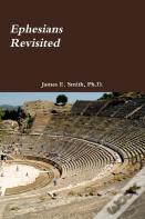 Ephesians Revisited