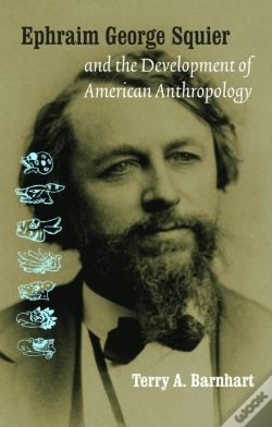 Capa do artigo Ephraim George Squier And The Development Of American Anthropology