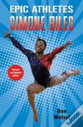 Epic Athletes: Simone Biles