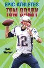 Epic Athletes: Tom Brady - Preview