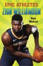 Epic Athletes: Zion Williamson - Preview