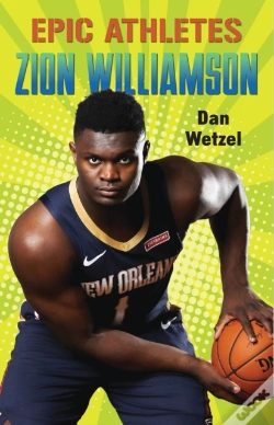 Capa do artigo Epic Athletes: Zion Williamson