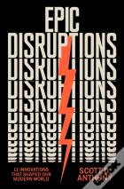Epic Disruptions