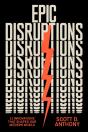 Epic Disruptions - Preview