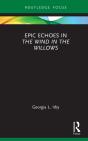 Epic Echoes In The Wind In The Willows - Preview