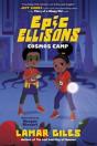 Epic Ellisons: Cosmos Camp - Preview