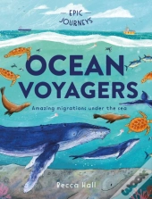 Epic Journeys: Ocean Voyagers