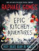Epic Kitchen Adventures