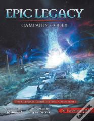Epic Legacy Campaign Codex