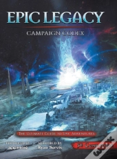 Epic Legacy Campaign Codex