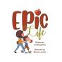 Epic Life - Preview