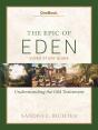 Epic Of Eden Video Study Guide - Preview