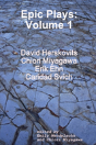 Epic Plays Volume 1 - Preview