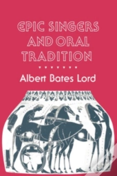 Epic Singers And Oral Tradition