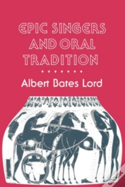 Capa do artigo Epic Singers And Oral Tradition