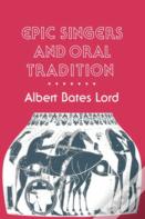 Epic Singers And Oral Tradition