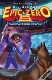 Epic Zero 5: Tales Of An Unlikely Kid Ou