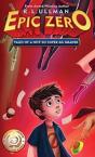 Epic Zero: Tales Of A Not-So-Super 6th G - Preview