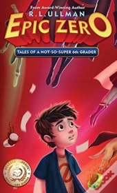 Epic Zero: Tales Of A Not-So-Super 6th G