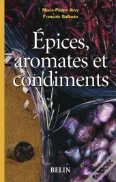 Épices, Aromates Et Condiments