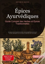 Capa do artigo Epices Ayurvediques Guide Complet Herbes - Decouvrez Les Assaisonnements