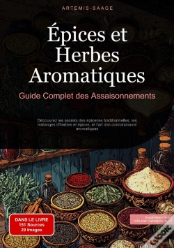 Capa do artigo Épices Et Herbes Aromatiques: Guide Complet Des Assaisonnements