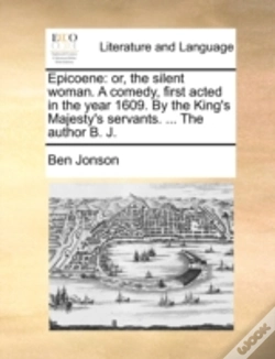 Capa do artigo Epicoene: Or, The Silent Woman. A Comedy
