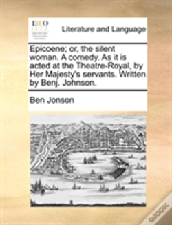 Capa do artigo Epicoene; Or, The Silent Woman. A Comedy