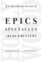 Epics, Spectacles, And Blockbusters - Preview