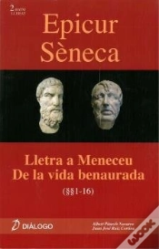 Capa do artigo Epicur Séneca. Lletra A Meneceu - De La Vida Benaurada