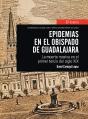 Epidemias En El Obispado De Guadalajara - Preview