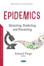 Epidemics: Detecting, Predicting And Preventing - Preview