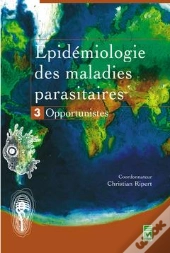 Epidemiologie Des Maladies Parasitaires Opportunistes T.3