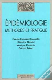 Épidémiologie : Méthodes Et Pratiques