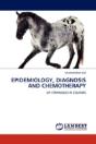 Epidemiology, Diagnosis And Chemotherapy - Preview