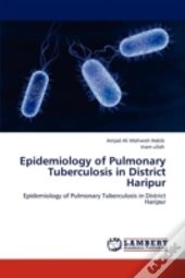 Epidemiology Of Pulmonary Tuberculosis In District Haripur