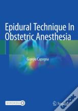 Epidural Technique In Obstetric Anesthesia