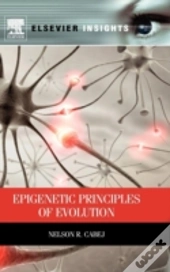 Epigenetic Principles Of Evolution