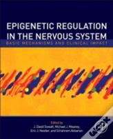 Epigenetic Regulation In The Nervous System