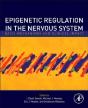 Epigenetic Regulation In The Nervous System - Preview