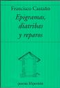 Epigramas, Diatribas Y Reparos - Preview