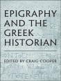 Epigraphy And The Greek Historian - Preview