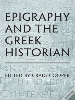 Capa do artigo Epigraphy And The Greek Historian