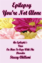 EPILEPSY YOU'RE NOT ALONE - Preview