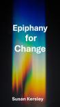 Epiphany For Change - Preview