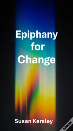 Capa do artigo Epiphany For Change