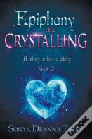Epiphany - The Crystalling